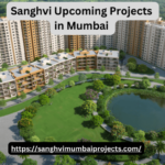 Invest in Sanghvi Pre-Launch Projects in Mumbai