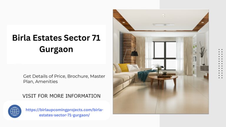Birla Estates Sector 71 Gurgaon