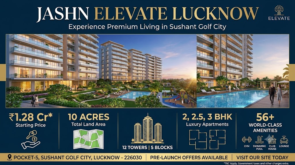 Jashn Elevate Lucknow - Premium Luxury Apartments at Sushant Golf City