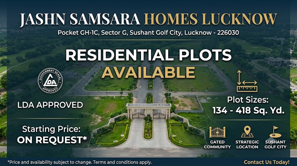 Jashn Samsara Homes Lucknow - Premium Residential Plots at Sushant Golf City