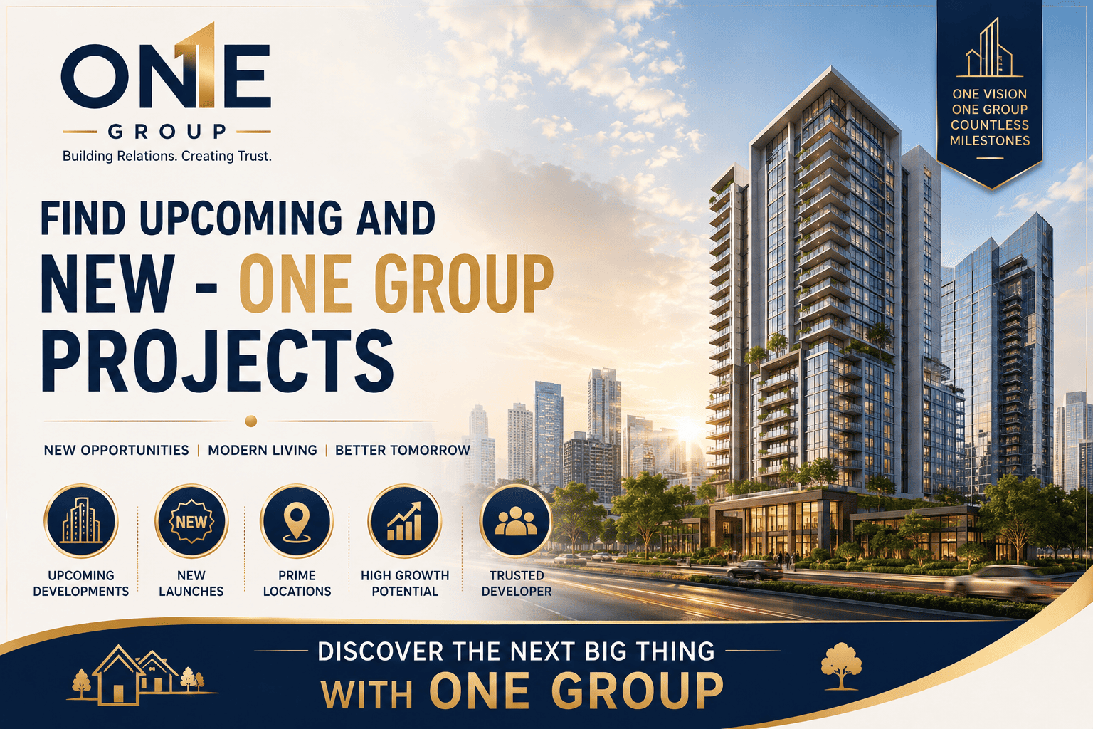 One Group Upcoming Projects