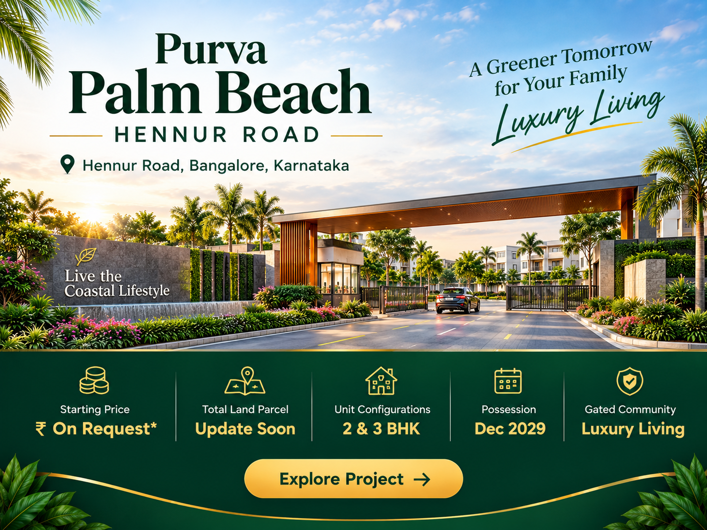 Purva Palm Beach Hennur Road