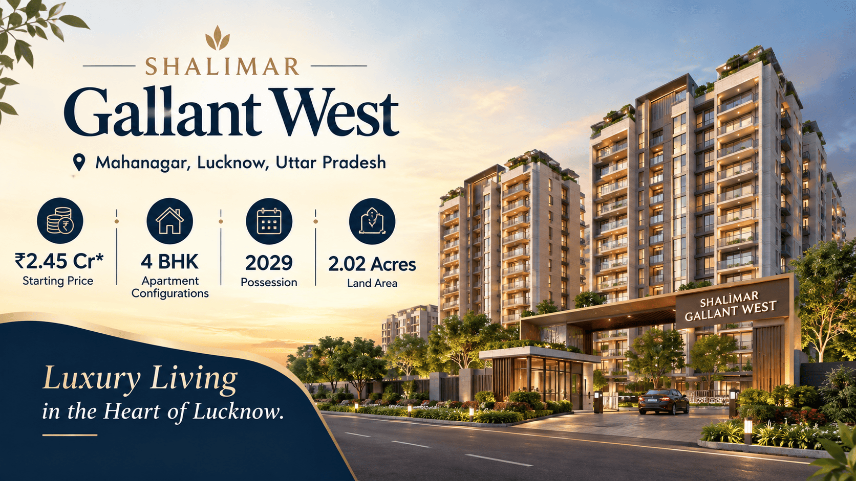 Shalimar Gallant West Lucknow Luxury Apartments