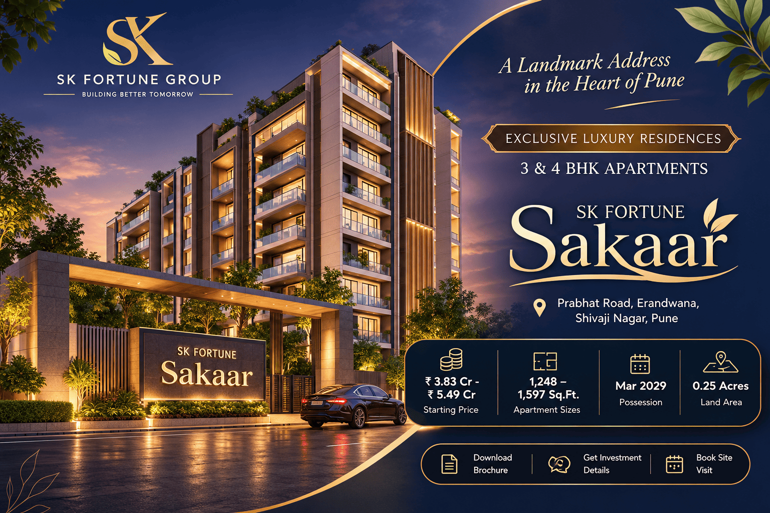 SK Fortune Sakaar Prabhat Road Pune