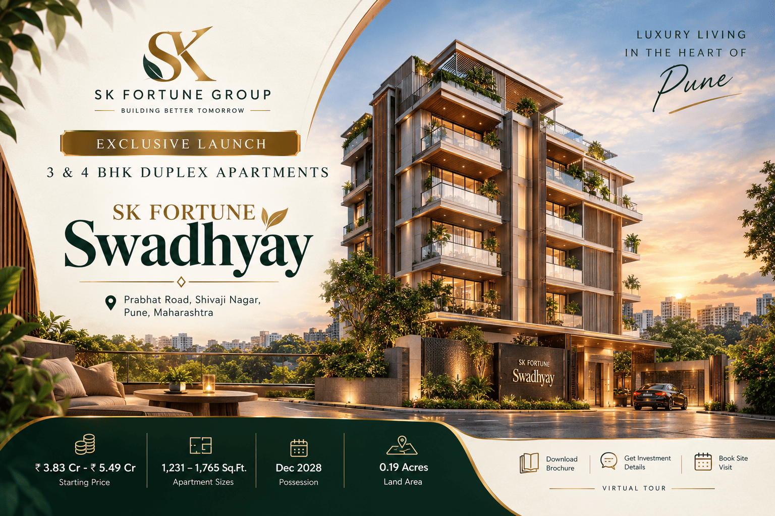 SK Fortune Swadhyay Prabhat Road Pune